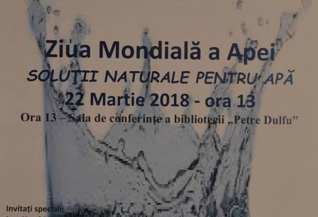 Soluții naturale pentru apă, de Ziua Apei