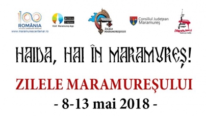 Programul Zilelor Maramureșului – duminică, 13 mai