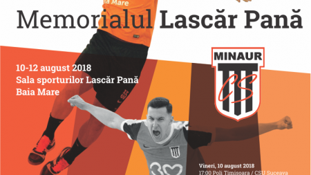 Programul meciurilor de la Memorialul ”Lascăr Pană”