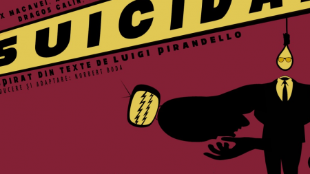 ”Suicidal” – noua premieră de la Teatrul Municipal Baia Mare