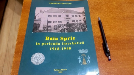 Va avea loc lansarea volumului „Baia Sprie în perioada interbelică 1918-1940”