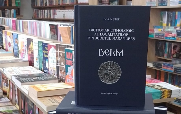 Semnal editorial: Dicționarul localităților din Maramureș, într-o nouă ediție