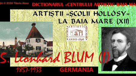 Editorialul de sâmbătă. Dicționarul Centrului Artistic Baia Mare: Artiștii Școlii Hollósy la Baia Mare (XII)