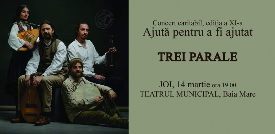 Trupa „Trei Parale”, invitată să susțină concertul caritabil „Ajută pentru a fi ajutat”, organizat de „Prietenii Spitalului”