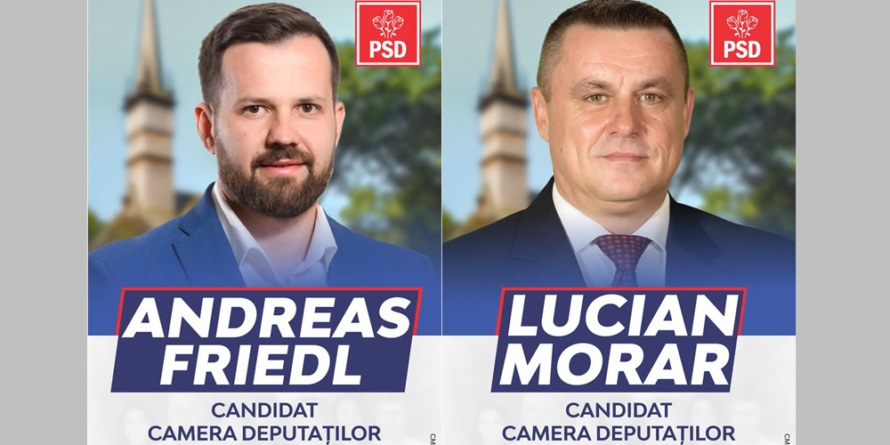 Lucian Morar și Dr. Andreas Friedl sunt candidați ai PSD Maramureș pentru Camera Deputaților